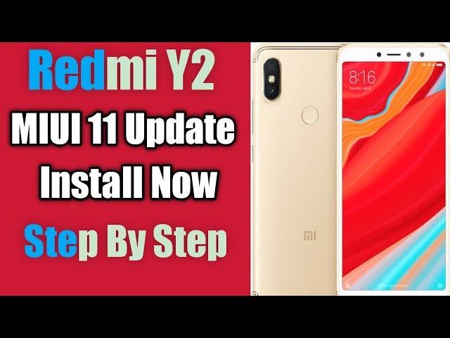 Redmi Y2 MIUI 11 update | How to Update MIUI in redmi Y2