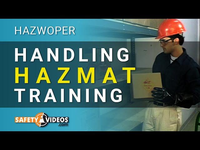 HAZWOPER Handling HAZMAT Training from SafetyVideos.com