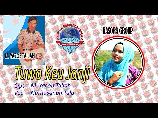 Nurhasanah Tala Tuwo Keu Janji (Official Music Video)