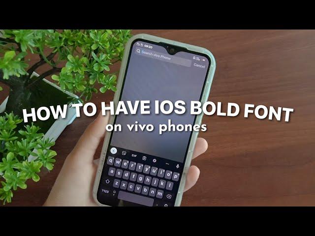 how to have ios bold font on vivo phones `꒰⁠꒱