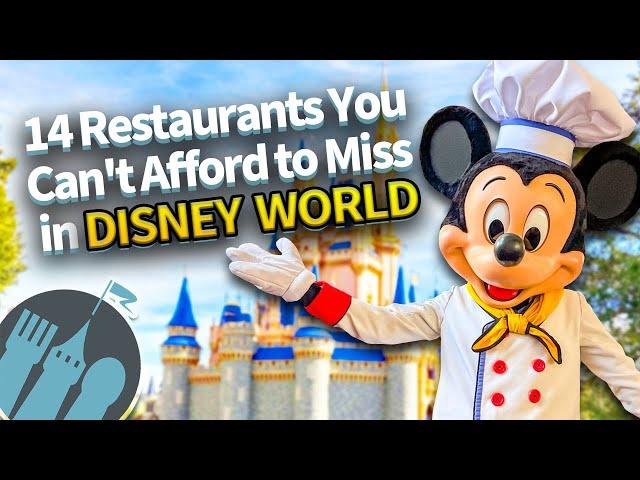 14 Restaurants You Can't Afford to Miss in Disney World