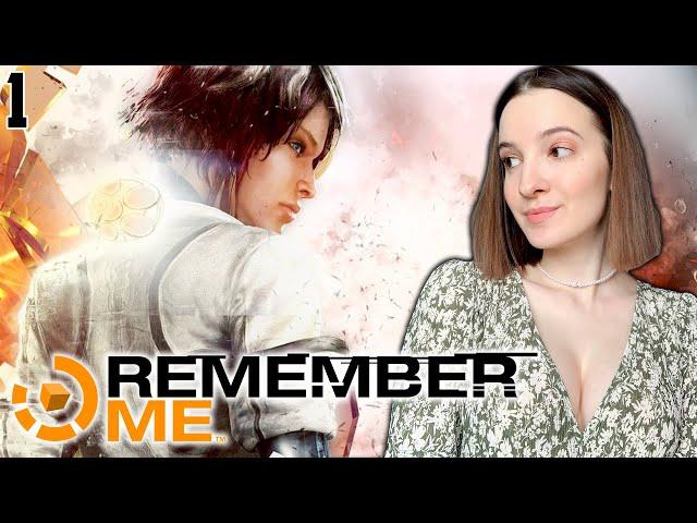 REMEMBER ME | Полное Прохождение РЕМЕМБЕР МИ на Русском | Обзор | Стрим | Начало