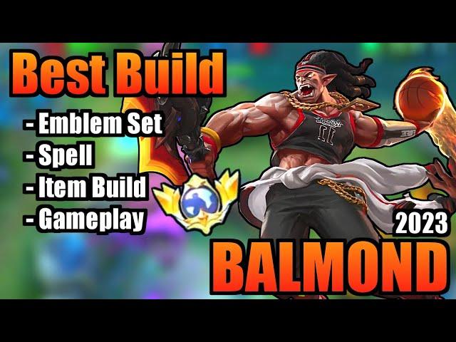 BALMOND BEST BUILD 2023 | TOP 1 GLOBAL BALMOND BUILD | BALMOND - MOBILE LEGENDS | MLBB | PART 3