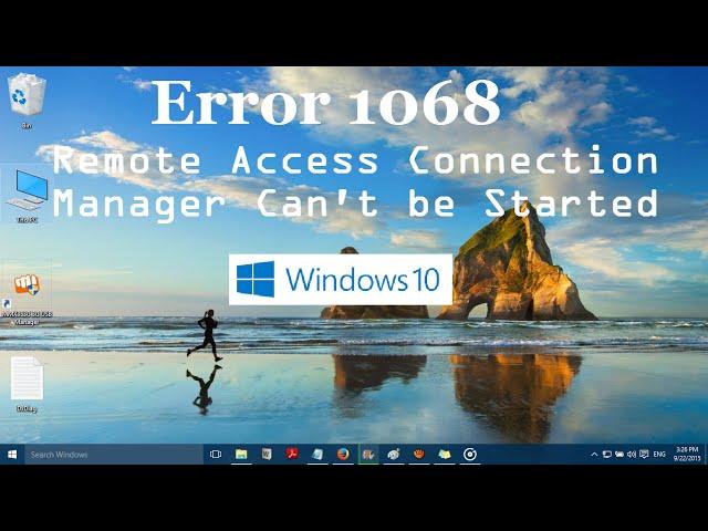 Error 1068 Remote Access Connection Manager Can't be Started in Windows 10 (Solved)