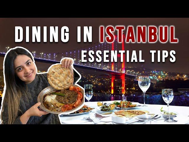 EAT LIKE A LOCAL IN ISTANBUL | Essential Tips You CAN'T Ignore!