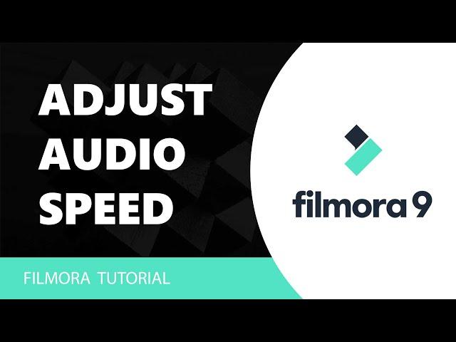 Adjust Audio Speed in Filmora Tutorial