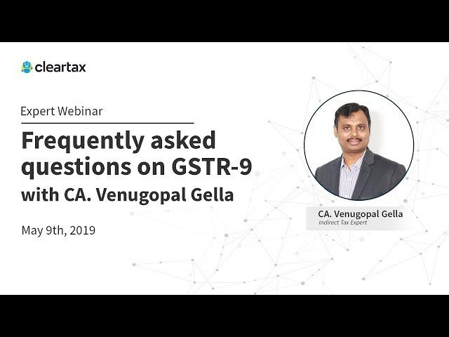 GSTR9 FAQs | Webinar