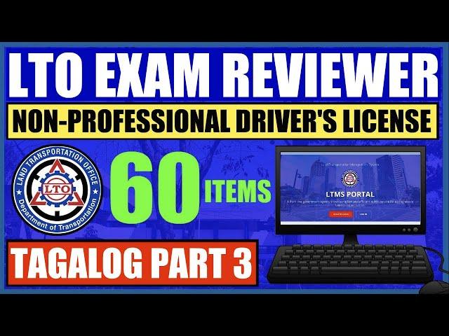 NEW LTO EXAM REVIEWER PART 3 (TAGALOG) | NON-PROFESSIONAL DL | LTMS PORTAL EXAM