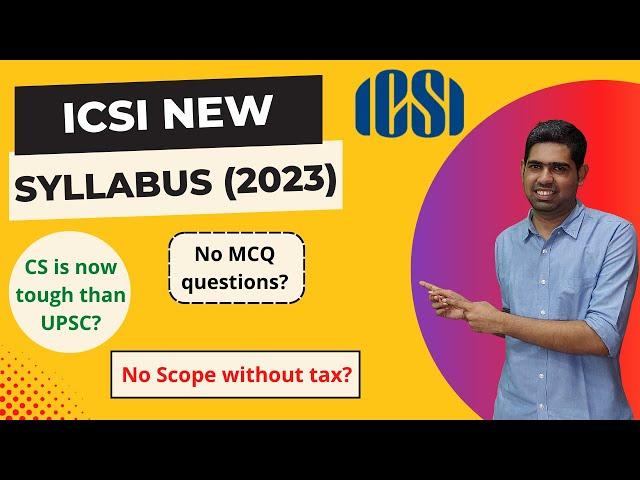 ICSI New Syllabus 2023 |My opinion | Suggestions |CS Executive and CS Professional new syllabus