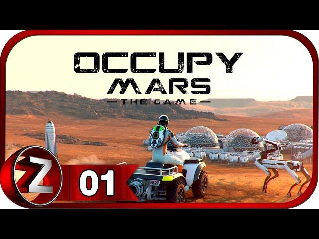 Occupy Mars: The Game  Играем в компанию  Прохождение #1