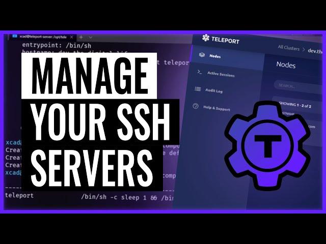 Manage all your SSH servers with teleport