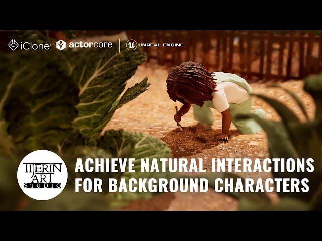 Creating Natural Interactions for Background Characters | iClone & Unreal Engine