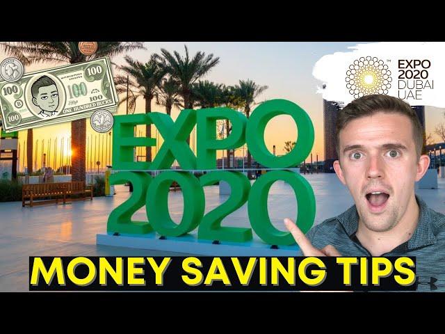 DUBAI EXPO 2020 Freebies and Money-Saving Tips