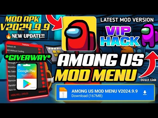 GIVEAWAY! Among Us Mod Menu v2024.9.9 For Android/iOS 2024 | Always Imposter, Unlocked Mod Apk Hack