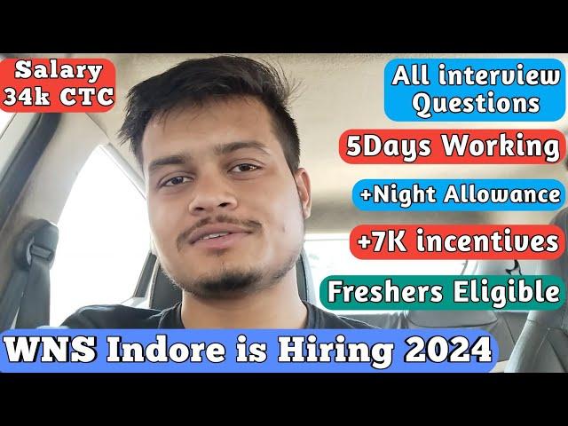 WNS indore is Hiring For chat Process in 2024| My interview Experience | international and domestic|