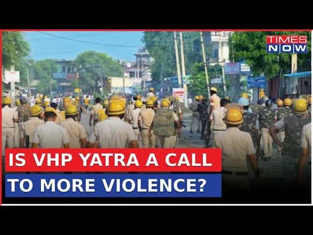 A Month Past Nuh Violence Horror, Can VHP's Shobha Yatra Spark Another Communal Fire? | Top News