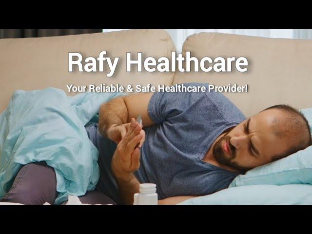 Rafy Healthcare, Your Reliable and Safe Healthcare Provider! | Rafy Healthcare | by Dr. Abdur Rafy