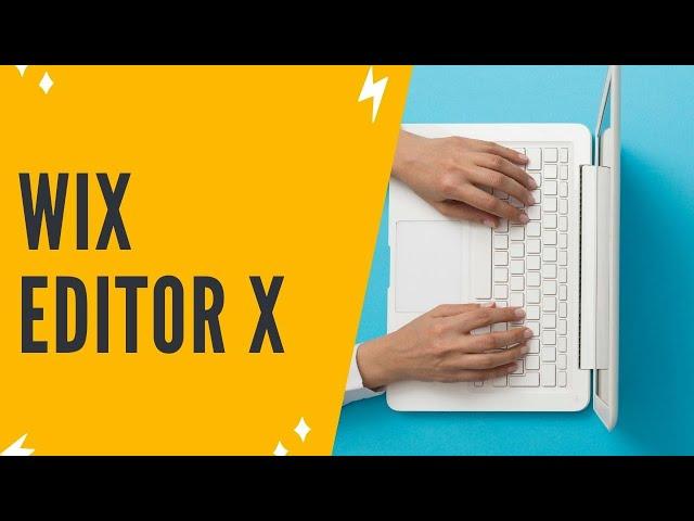 WIX EDITOR X REVIEW + EDITOR X TUTORIAL: The Website Editor You've Been Searching For