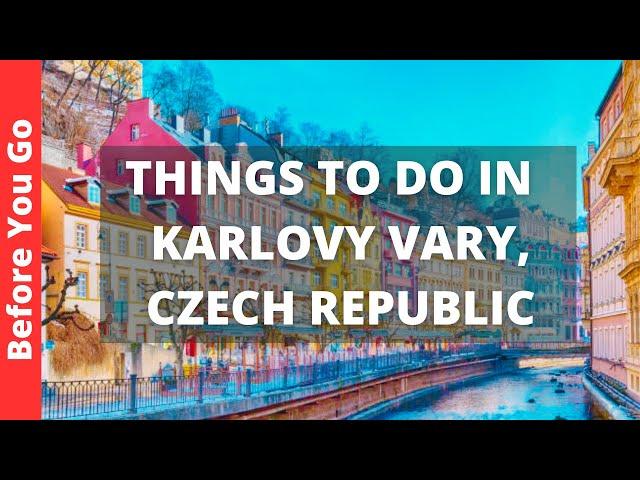 Karlovy Vary Czech Republic Travel Guide: 9 BEST Things to Do in Karlovy Vary