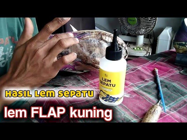 KEKUATAN LEM SEPATU FLAP