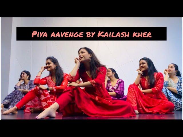 Piya aavenge by Kailash Kher| Neha Mirajkar | sitting Choreography