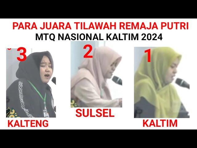 PARA JUARA TILAWAH REMAJA PUTRI MTQ NASIONAL KALTIM 2024 (Reactio Video Juara   3, 2 &1)