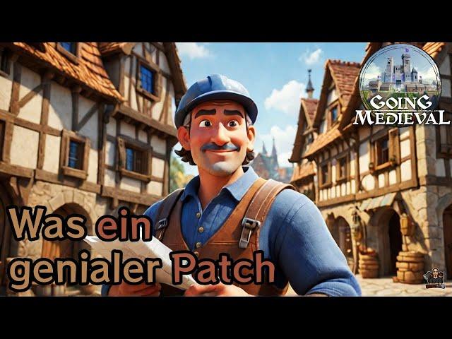 Neuer Patch bringt GROßE Veränderung im Bauen | Going Medieval