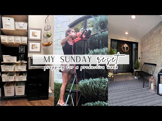 SUNDAY RESET | PLAN FOR A PRODUCTIVE WEEK | PANTRY REDO | CLEANING MOTIVATION | ORGANIZED HOUSE