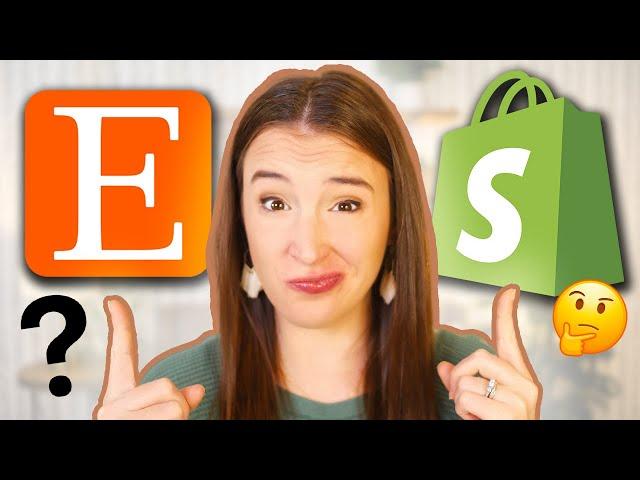 SHOPIFY vs ETSY- Which platform should you sell on? 