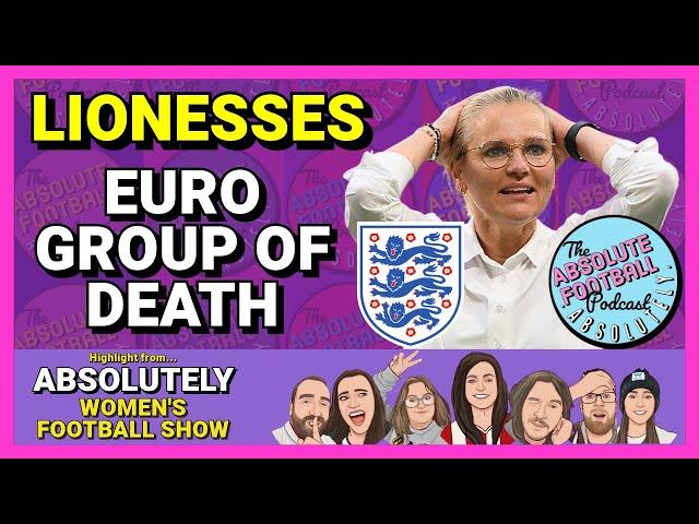 England Lionesses Euro Group of Death