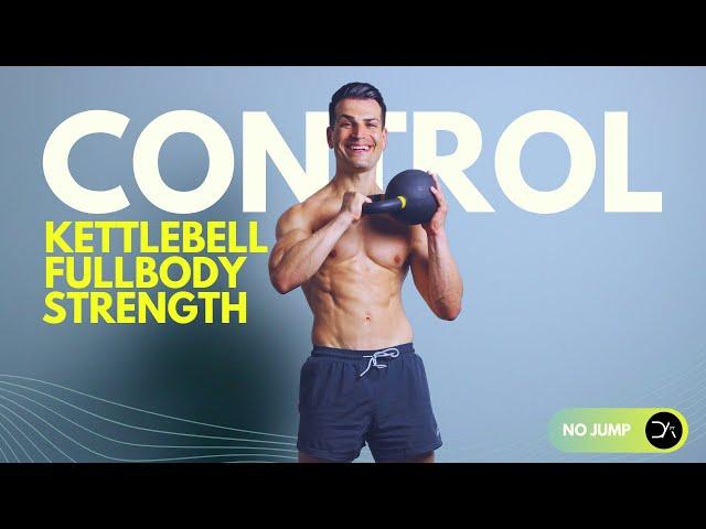 30 min FULL CONTROL KETTLEBELL STRENGTH WORKOUT (Build Muscle & Burn Calories)