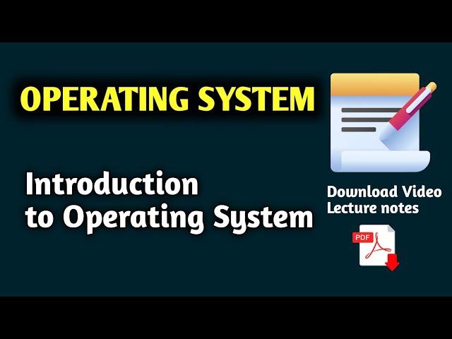 1.2 Introduction to Operating System || What is Operating System || OS