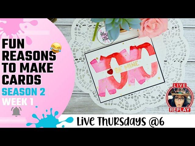  Fun Reasons to Make Cards | Love-Based Cards Tutorial | Cardmaking Tutorial | Cardmaking Ideas