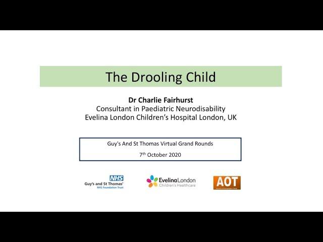 Paeds ENT | The Drooling Child | Dr Charlie Fairhurst