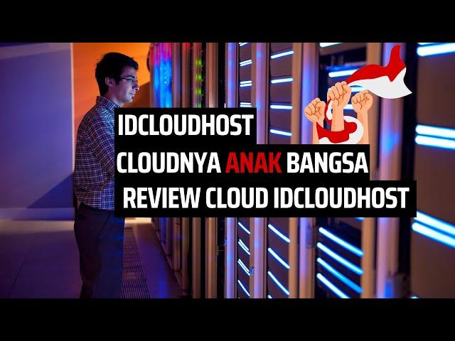 Review Cloud VPS Server IDCloudHost, Harga Murah Setupnya Gampang