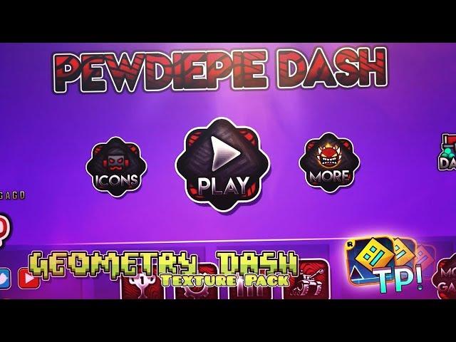 Geometry Dash 2.11 - Texture Pack PewDiePie Update - Android Y PC