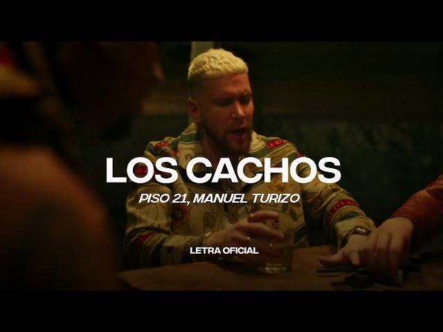 Piso 21 & Manuel Turizo - Los Cachos (Lyric Video) | CantoYo