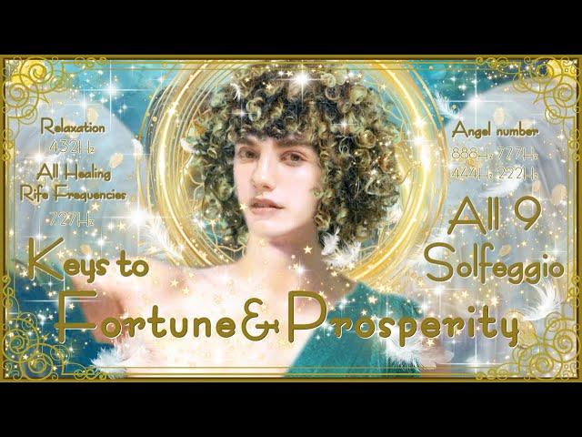 【Archangel Sandalphon】The Key to Fortune and Prosperity +All 9 Solfeggio＋α:888/777/727/444/432/222