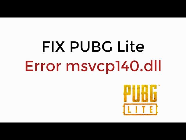 FIX PUBG Lite Error msvcp140.dll UPDATED