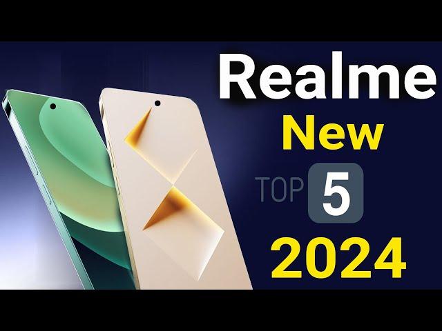 Realme Top 5 Best Phones 2024