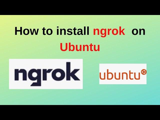 How to install ngrok on Ubuntu 22.04 LTS