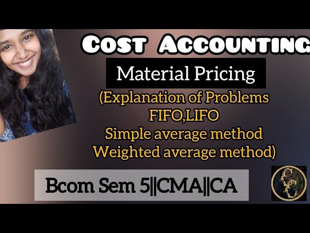 Material Pricing || Cost Accounting || Commerce Companion