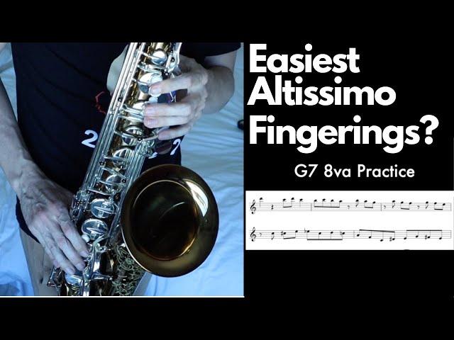 The Easiest Altissimo Fingerings for Sax