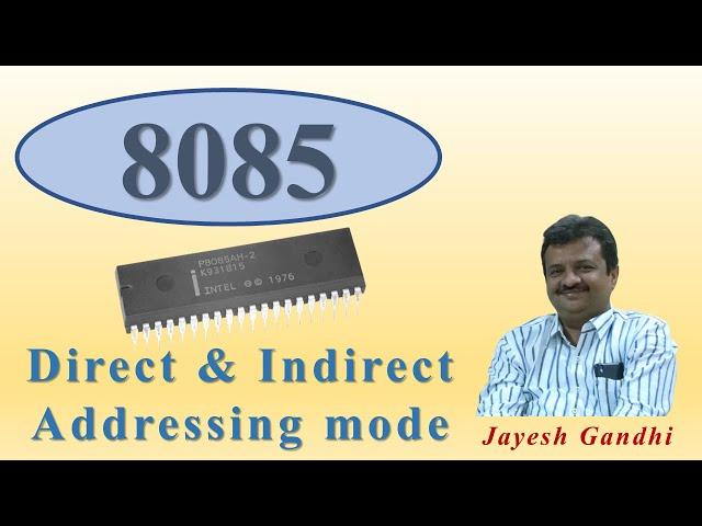 8085 PROGRAMMING Direct and Indirect Addressing Mode with Simulation