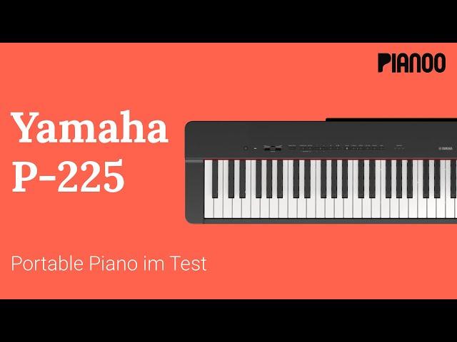 Yamaha P-225 - Portable piano in test