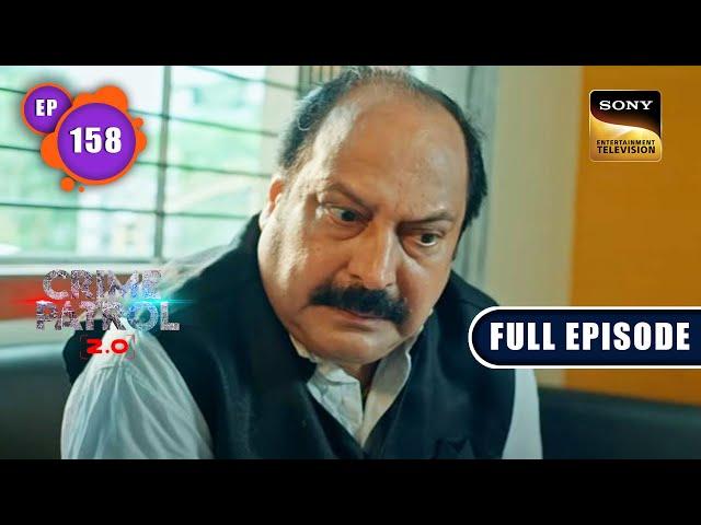 Qahar | Crime Patrol 2.0 - Ep 158 | Full Episode | 12 Oct 2022