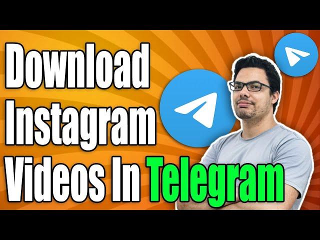 How To Download Instagram Reels Video In Telegram