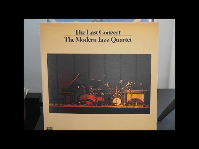 The Modern Jazz Quartet - The Last Concert,  (Vinyl, Japanese Ed., Linn LP12 Sondek - Krystal)