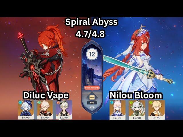 [Genshin Impact] | Diluc Vape (Dragonstrike) + Nilou Bloom - Spiral Abyss 4.7/4.8 | Floor 12 (9)