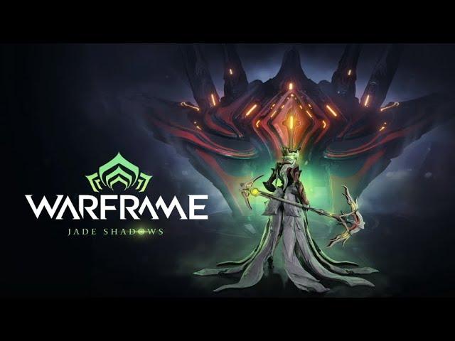 Warframe: Jade Shadows Update Streams! LIVE NOW!